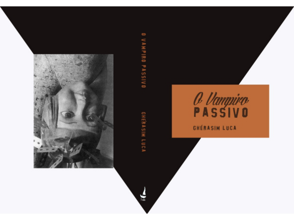 Gherasim Luca vampirul pasiv Gherasim Luca vampirul pasiv