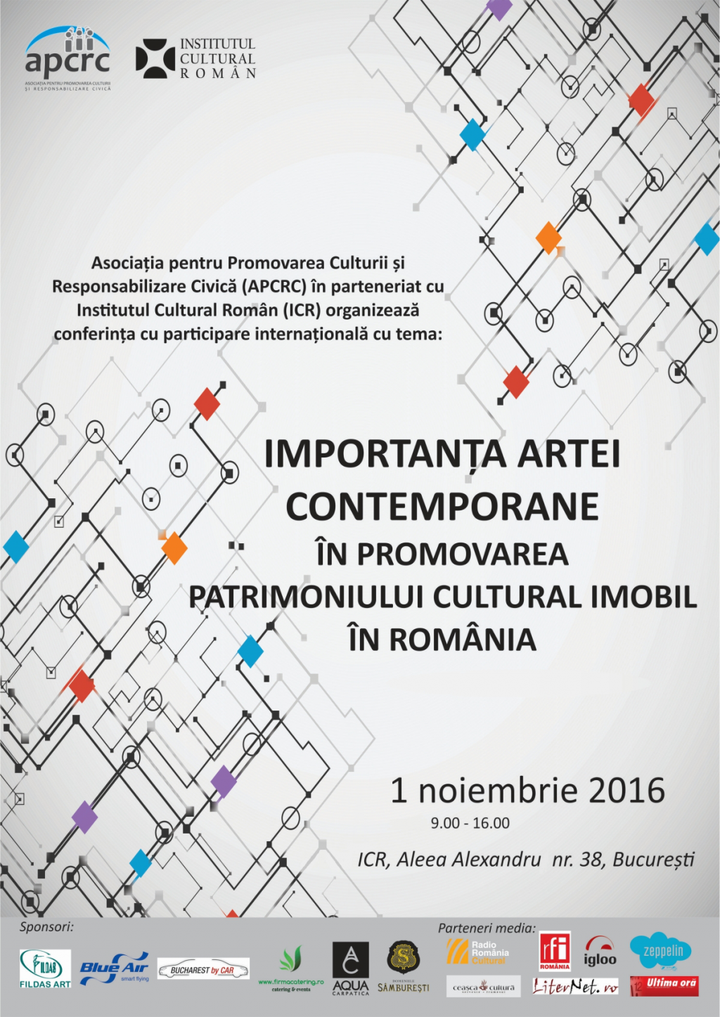 Conferinţa internaţională „Importanţa artei contemporane în promovarea  patrimoniului cultural imobil în România”