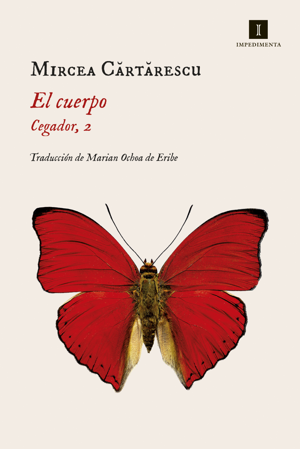 Recomandare: Corpul, de Mircea Cărtărescu, traducere în limba spaniolă