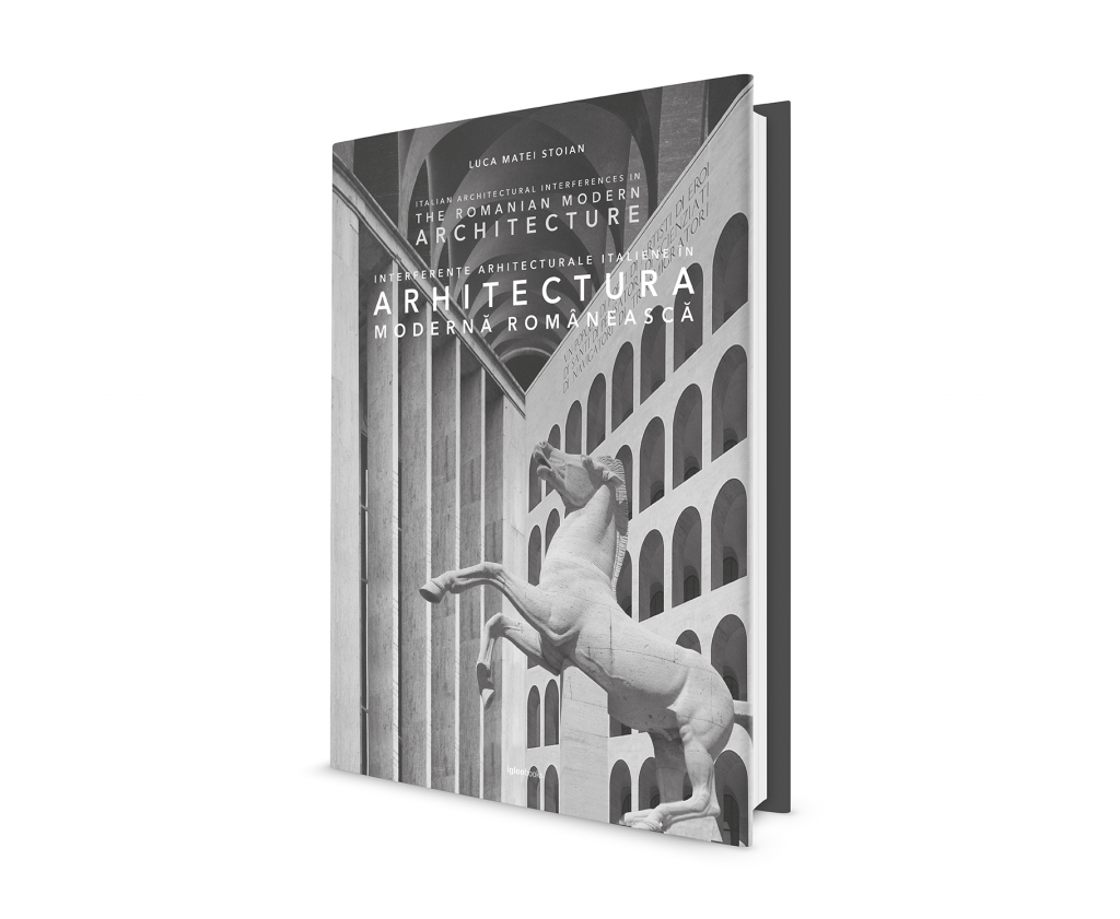 Lansare de carte si vernisaj Interferente arhitecturale italiene in arhitectura moderna romaneasca de Luca Matei Stoian