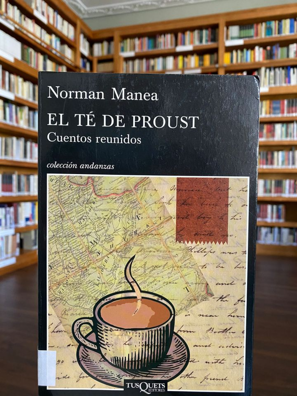 Biblioteca ICR Madrid recomandă: „Ceaiul lui Proust și alte povestiri” de  Norman Manea (traducere în limba spaniolă)