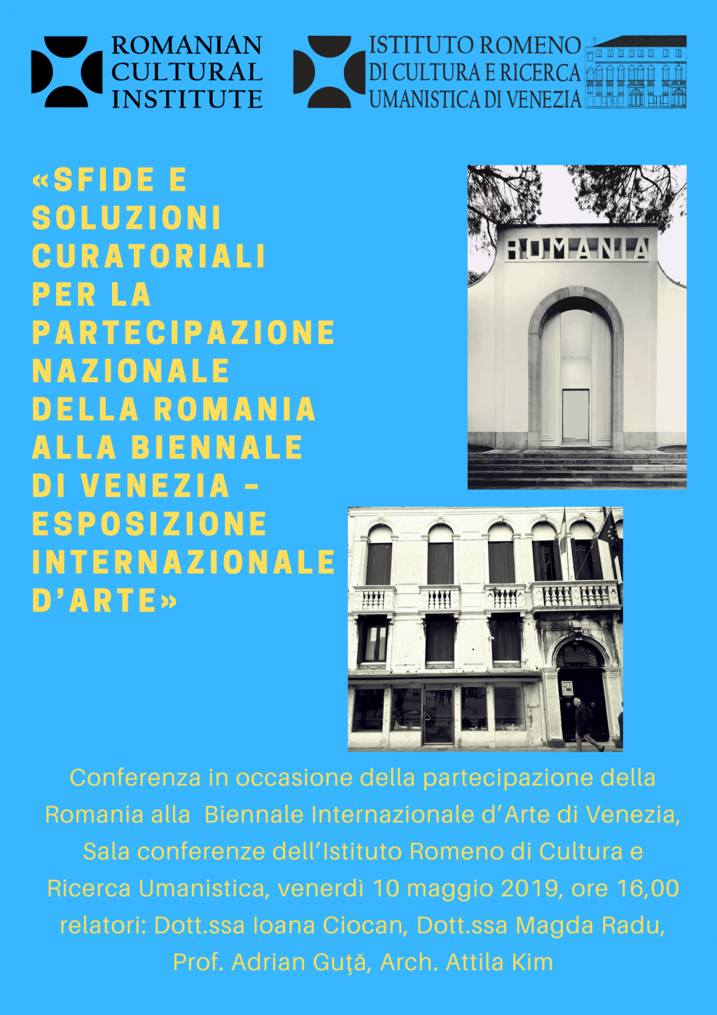 Dezbaterea Provocari si solutii curatoriale ale prezentei Romaniei la Bienala Internationala de Arta de la Venetia