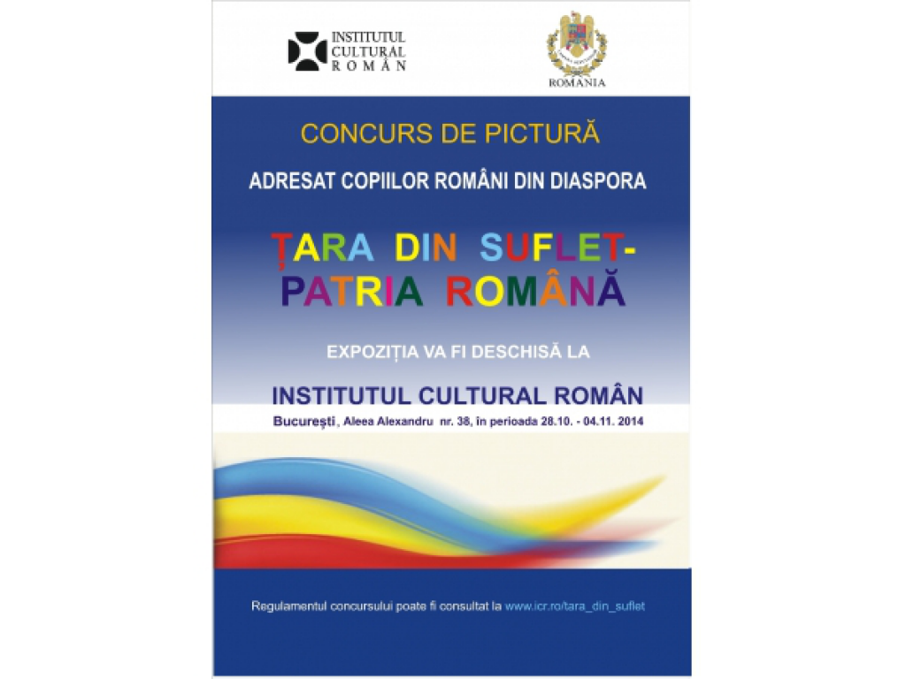 Ţara din suflet - Patria Română“: concurs pentru copiii români din diaspora